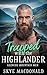 Trapped with the Highlander...