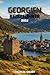 Georgien Reiseführer 2026: ...