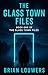 The Glass Town Files : Book...