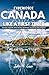 EXPERIENCE CANADA LIKE A FI...