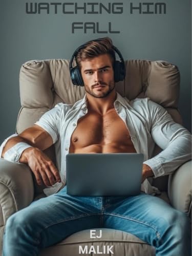 Watching Him Fall (Kindle Edition)