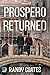 Prospero Returned by Randy Coates