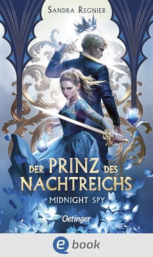 Der Prinz des Nachtreichs 1. Midnight Spy (German Edition)