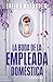 La boda de la empleada doméstica (La empleada, #2.5)