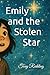 Emily and the Stolen Wish