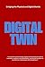 Digital Twin by Alex Thornton
