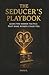 THE SEDUCER'S PLAYBOOK by Anas K.