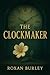 The Clockmaker: A haunting ...