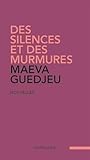 Des silences et d...