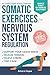 Reconnect Mind & Body Through Somatic Exercises for Nervous S... by Amara Hayes