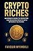 Crypto Riches_ Beginner's G...