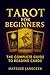 Tarot for Beginners – The C...