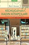 KİCHİJOJİ’NİN KAD...