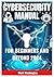 Cybersecurity Manual for Be...