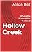 Hollow Creek: Where the Wat...