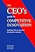 The CEO's Guide to Competit...