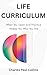 Life Curriculum: What You L...