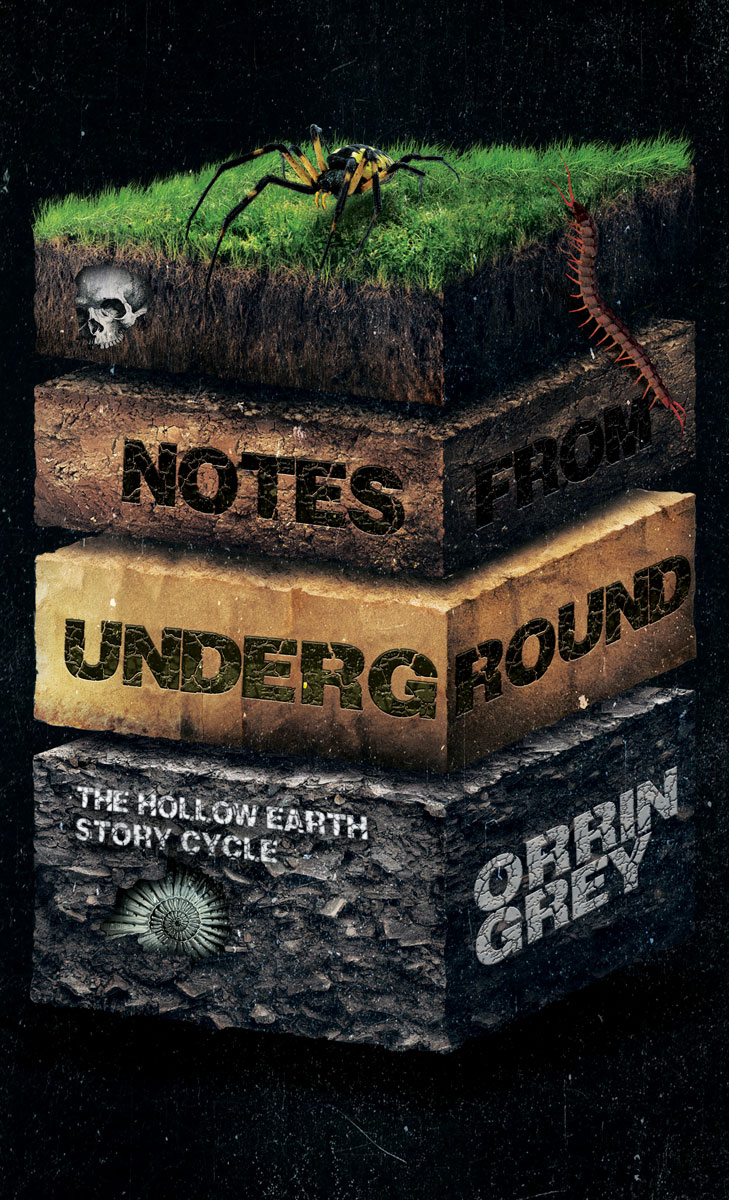 Notes from Underground: The Hollow Earth Story Cycle (Paperback)