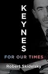 Keynes for Our Times
