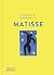 The World According to Henri Matisse by Louise Rogers Lalaurie The World According to Henri Matisse by Louise Rogers Lalaurie