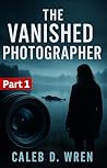 The Vanished Phot...