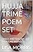 HUJJA TRIME POEM SET: SPACE...