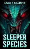 Sleeper Species: ...