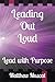 Leading Out Loud: Lead with...