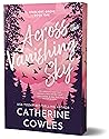 Across the Vanishing Sky by Catherine Cowles Across the Vanishing Sky by Catherine Cowles