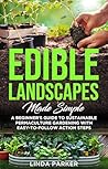 Edible Landscapes...
