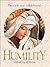 Humility by Dietrich von Hildebrand