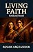 Living Faith: Scroll and Sw...