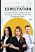 The Power of Expectation: T...