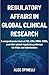 Regulatory Affairs in Globa...