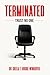 Terminated by Dr. Sheila T. Hodge-Windover