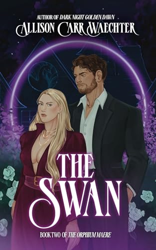 The Swan (The Orphium Maere Book 2)