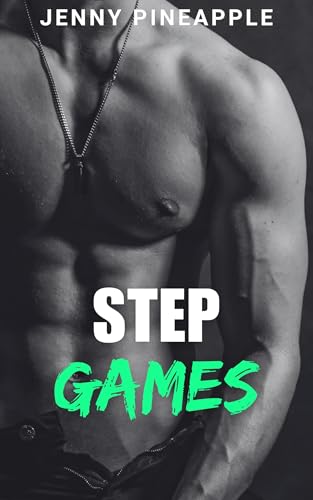 Step Games: MM Spicy Romance Novella (Kindle Edition)