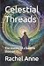Celestial Threads: The Journey of a Galactic Shaman