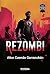 REZOMBI (UNIVERSO DE LETRAS) by Aitor Cuende Garranchán REZOMBI (UNIVERSO DE LETRAS) by Aitor Cuende Garranchán