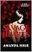 Savage Hearts by Amanda Hale Savage Hearts by Amanda Hale