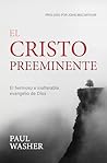 El Cristo preemin...