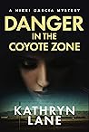 Danger in the Coyote Zone