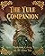 The Yule Companion: Spells,...