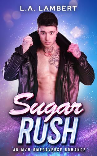 Sugar Rush (Kindle Edition)