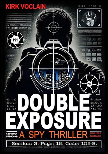 Double Exposure: A Spy Thriller (Kindle Edition)