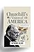 Churchill's Vision of America by Raymond Helms