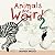 Animals are Weird 2 by Mandy Bruce