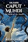 Caput Mundi by B.R. Kang