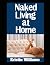 Naked Living at Home: Norma...