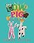 Cow and Pig Go To The Movies by Rowan McCabe